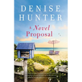 A Novel Proposal: A Sweet, Bookish, Grumpy-Sunshine Romance