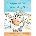 Henry and the Something New: Book 2