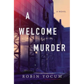 A Welcome Murder