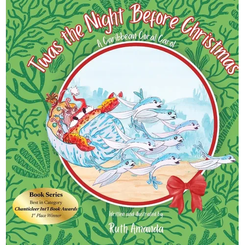 'Twas the Night Before Christmas: A Caribbean Coral Carol - Hardcover