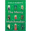 The Merry Matchmaker