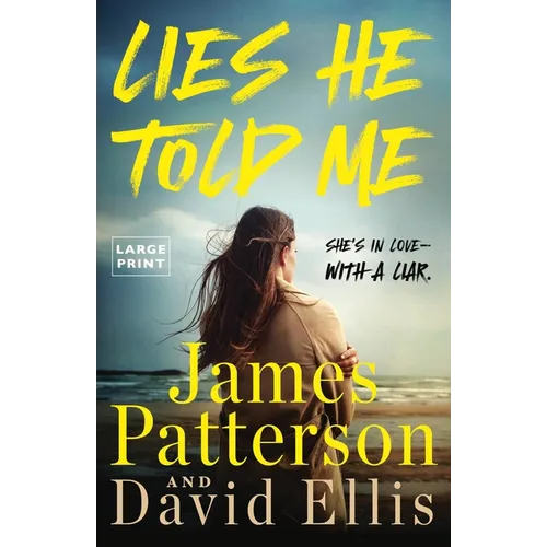 Lies He Told Me: A Thriller