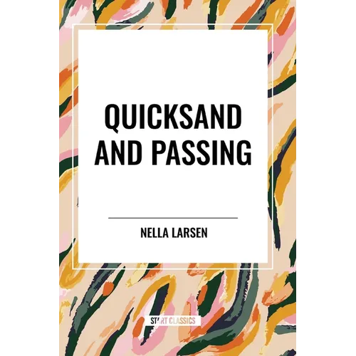 Quicksand and Passing