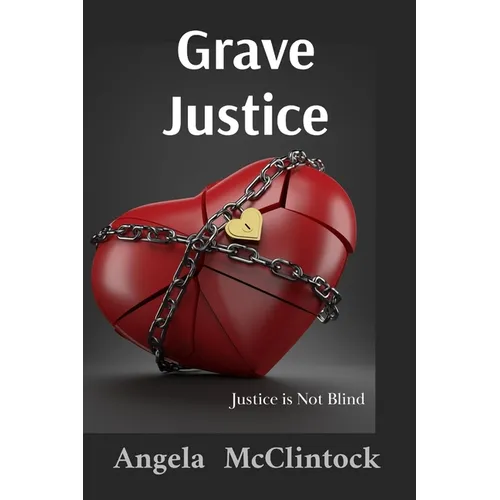 Grave Justice