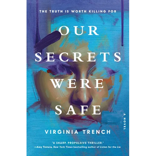 Our Secrets Were Safe