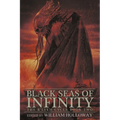 Black Seas of Infinity: The R'lyeh Cycle Book Two