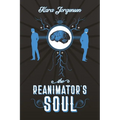 The Reanimator's Soul