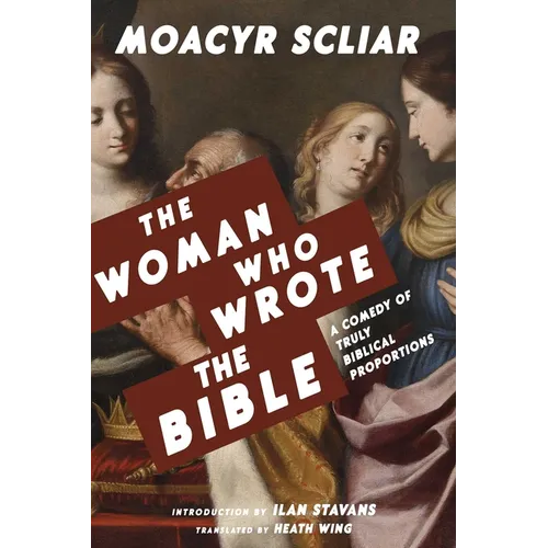 The Woman Who Wrote the Bible