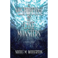 A Misfortune of Lake Monsters
