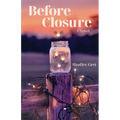 Before Closure