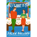 All I Want Is You