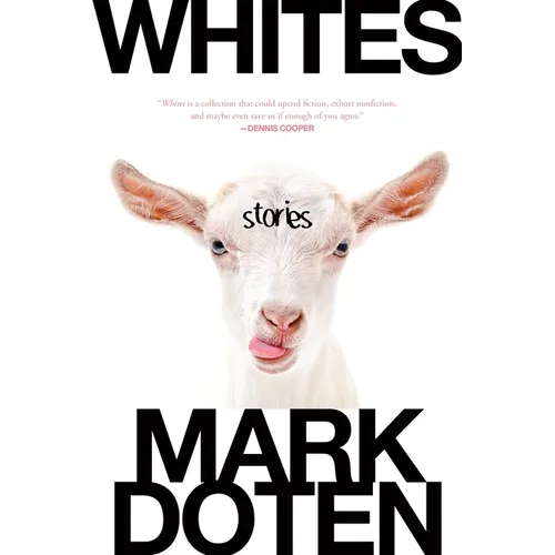 Whites: Stories