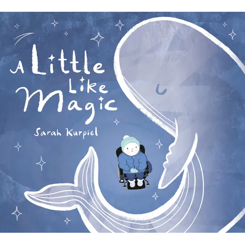 A Little Like Magic