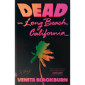 Dead in Long Beach, California