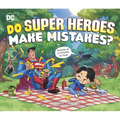 Do Super Heroes Make Mistakes?