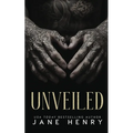 Unveiled: A Dark Arranged Marriage Mafia Romance