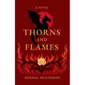 Thorns and Flames